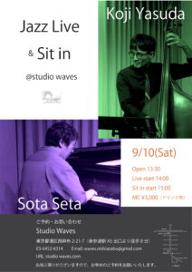 安田幸司&瀬田創太Live&Sit in @ Studio Waves
